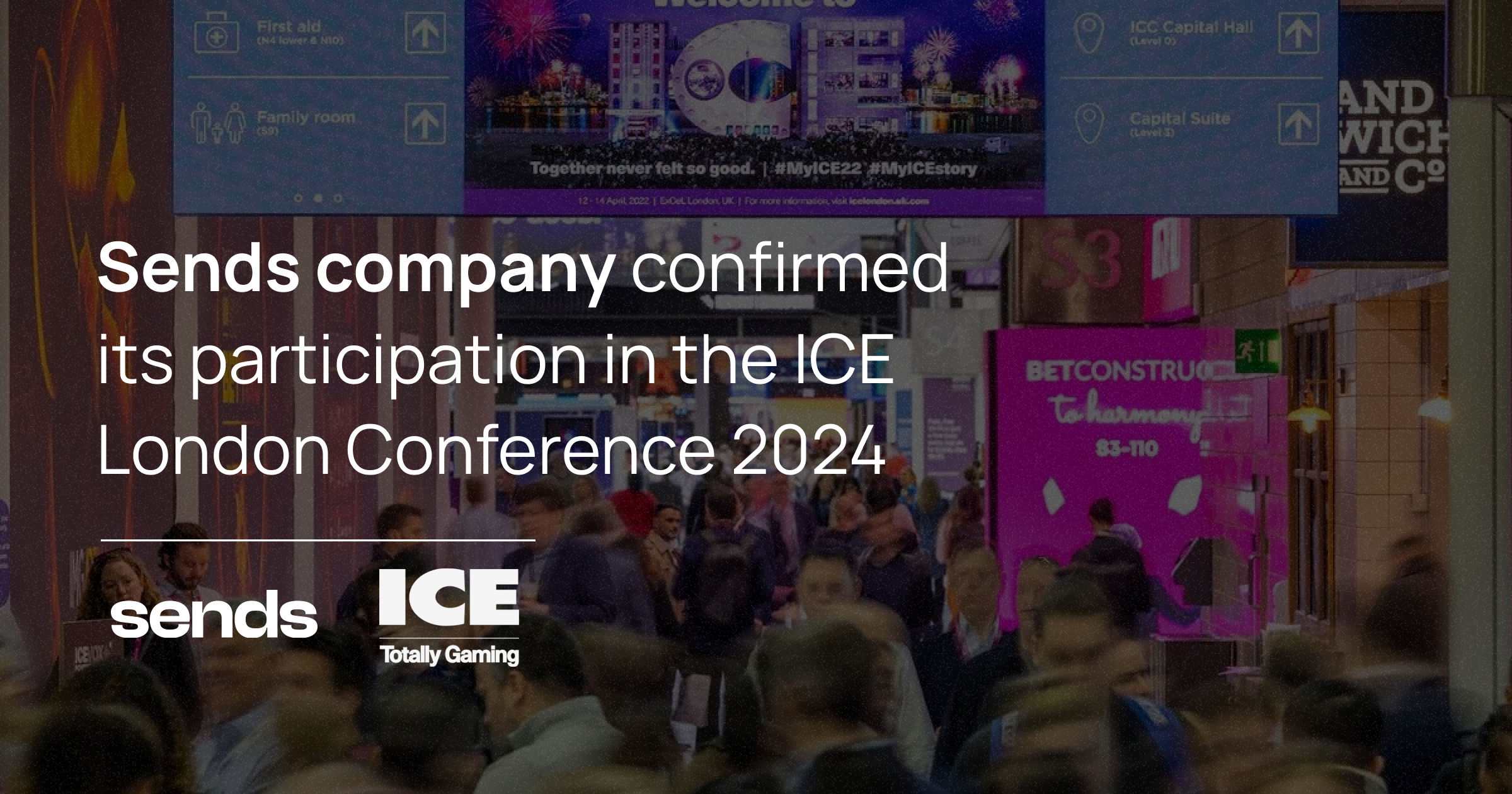 sends-company-confirmed-its-participation-in-the-ice-london-conference-2024