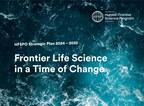 international-human-frontier-science-program-organization-releases-2024-2032-strategic-plan:-“frontier-life-science-in-a-time-of-change”