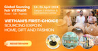 global-sources-invites-buyers-worldwide-to-explore-vietnam’s-must-attend-sourcing-expo