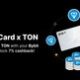 bybit-card-now-earns-exclusive-toncoin-rewards-in-latest-collaboration