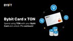 bybit-card-now-earns-exclusive-toncoin-rewards-in-latest-collaboration