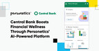 central-bank-boosts-financial-wellness-for-customers-through-personetics’-ai-powered-platform