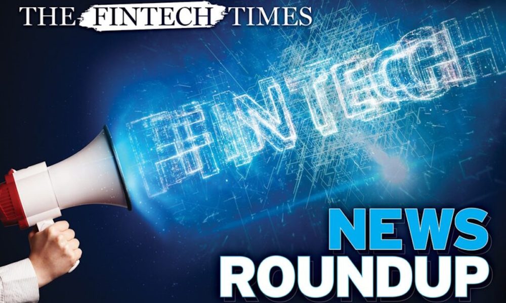 this-week-in-fintech:-tft-bi-weekly-news-roundup-02/04